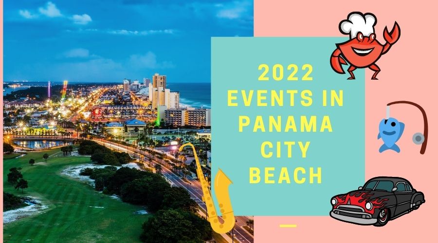 2022 Events in Panama City Beach