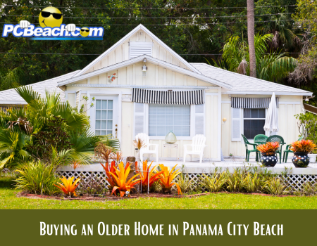 Buying an Older Home in Panama City Beach
